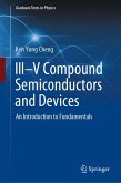 III-V Compound Semiconductors and Devices (eBook, PDF)
