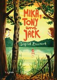 Mika, Tony und Jack (eBook, ePUB)
