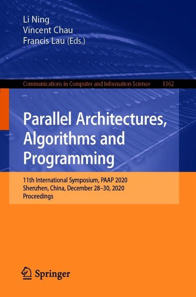 Parallel Architectures, Algorithms and Programming (eBook, PDF) Parallel Architectures, Algorithms and Programming (eBook, PDF)