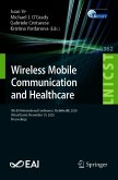 Wireless Mobile Communication and Healthcare (eBook, PDF)