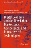 Digital Economy and the New Labor Market: Jobs, Competences and Innovative HR Technologies (eBook, PDF)