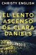 El Lento Ascenso De Clara Daniels - Bild 1