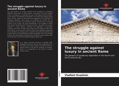 The struggle against luxury in ancient Rome - Kvashnin, Vladimir