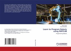 Learn to Program Robots using MATLAB - Wagh, Abhay;Wankhede, Vishal