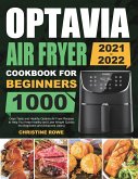 Optavia Air Fryer Cookbook for Beginners 2021-2022