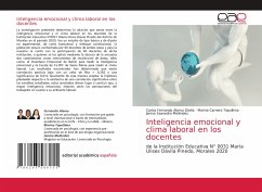Inteligencia emocional y clima laboral en los docentes - Alamo Dávila, Carlos Fernando;Carnero Tapullima, Marina;Saavedra Meléndez, Janina