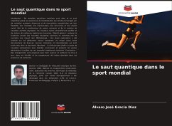 Le saut quantique dans le sport mondial - Gracia Díaz, Álvaro José