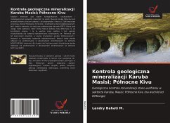 Kontrola geologiczna mineralizacji Karuba Masisi; Pó¿nocne Kivu - Bahati M., Landry