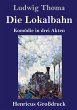 Die Lokalbahn (Großdruck) - Bild 1