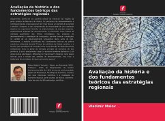 Avaliação da história e dos fundamentos teóricos das estratégias regionais - Malov, Vladimir