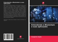 Entendendo a Blockchain e suas aplicações - Gupta, Sangeeta