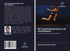 De kwantumsprong in de wereldsport - Gracia Díaz, Álvaro José