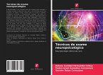 Técnicas de exame neuropsicológico