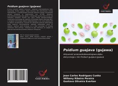 Psidium guajava (gujawa) - Cunha, Jean Carlos Rodrigues;Pereira, Willamy Ribeiro;Everton, Gustavo Oliveira