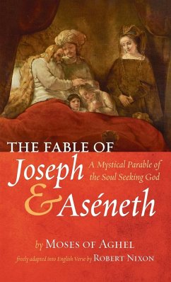 The Fable of Joseph and Aséneth