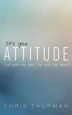 It's Your Attitude - Thurman, Chris