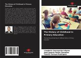 The History of Childhood in Primary Education