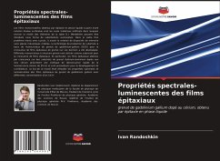 Propriétés spectrales-luminescentes des films épitaxiaux - Randoshkin, Ivan