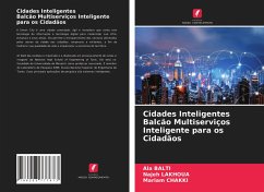 Cidades Inteligentes Balcão Multiserviços Inteligente para os Cidadãos - BALTI, Ala;Lakhoua, Najeh;CHAKKI, Mariam