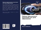 Nawyki kriticheskogo myshleniq kak celi obrazowaniq