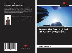 France, the future global innovation ecosystem? - Malterre, Olivia