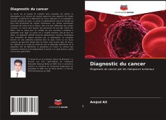 Diagnostic du cancer - Ali, Amjed