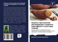 Ocenka protokolow regeneracii sladkogo kartofelq w kul'ture tkanej - Oggema-Natabona, Dzhudit