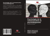 Psychologie de la communication et psychodiagnostic