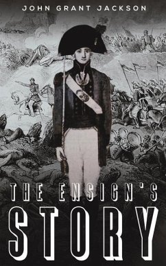 The Ensign's Story - Jackson, John Grant