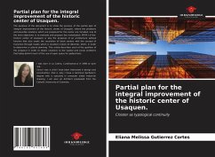 Partial plan for the integral improvement of the historic center of Usaquen. - Gutierrez Cortes, Eliana Melissa