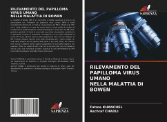 RILEVAMENTO DEL PAPILLOMA VIRUS UMANO NELLA MALATTIA DI BOWEN - khanchel, Fatma;Chadli, Aschraf