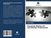 Passende Märkte mit korrelierten Präferenzen