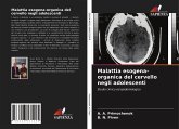 Malattia esogena-organica del cervello negli adolescenti