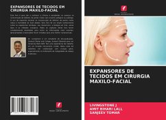 EXPANSORES DE TECIDOS EM CIRURGIA MAXILO-FACIAL - J, Livingstone;Lall, Amit Bihari;Tomar, Sanjeev