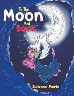 To the Moon and Back - Marie, Julianne