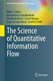 The Science of Quantitative Information Flow (eBook, PDF)