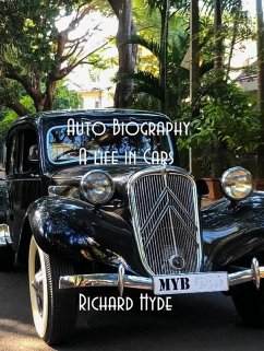 Auto Biography - A Life in Cars (eBook, ePUB) - Hyde, Richard