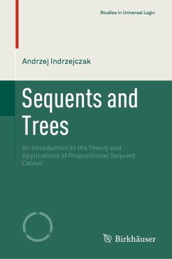 Sequents and Trees (eBook, PDF) - Indrzejczak, Andrzej