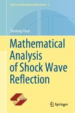 Mathematical Analysis of Shock Wave Reflection (eBook, PDF)