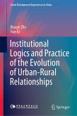 Institutional Logics and Practice of the Evolution of Urban-Rural Relationships (eBook, PDF)