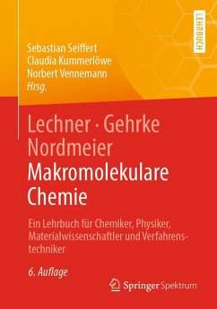 Lechner, Gehrke, Nordmeier - Makromolekulare Chemie (eBook, PDF)