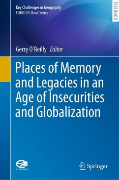Cover Places of Memory and Legacies in an Age of Insecurities and Globalization (eBook, PDF)