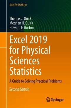Excel 2019 for Physical Sciences Statistics (eBook, PDF) - Quirk, Thomas J.; Quirk, Meghan H.; Horton, Howard F.
