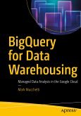 BigQuery for Data Warehousing (eBook, PDF)