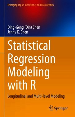 Statistical Regression Modeling with R (eBook, PDF) - Chen, Ding-Geng (Din); Chen, Jenny K.