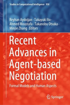 Recent Advances in Agent-based Negotiation (eBook, PDF)