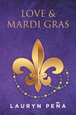 Love & Mardi Gras (eBook, ePUB)