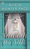 Smooth as Silk (eBook, ePUB) Smooth as Silk (eBook, ePUB)