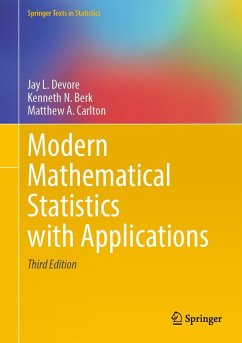 Modern Mathematical Statistics with Applications (eBook, PDF) - Devore, Jay L.; Berk, Kenneth N.; Carlton, Matthew A.