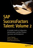 SAP SuccessFactors Talent: Volume 2 (eBook, PDF)